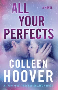 All Your Perfects Summary