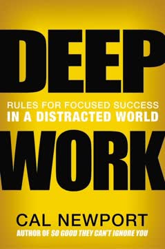 Deep Work Summary