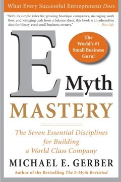 E-Myth Mastery Summary