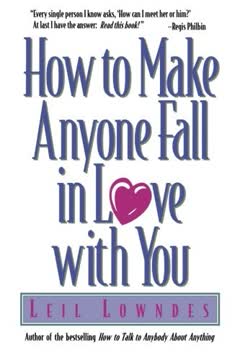 How to Make Anyone Fall in Love with You Summary