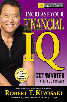 Rich Dad&#039;s Increase Your Financial IQ Summary