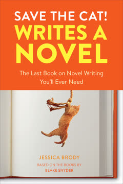 Save the Cat! Writes a Novel Summary