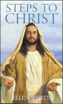Steps to Christ Summary