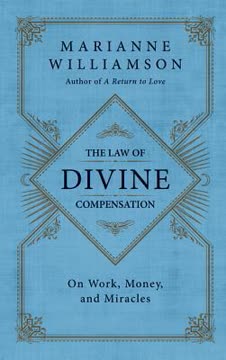 The Law of Divine Compensation Summary