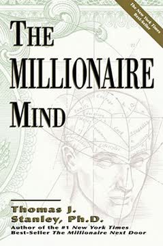 The Millionaire Mind Summary