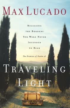 Traveling Light Summary
